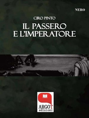cover image of Il passero e l'imperatore